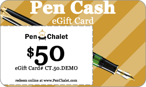 Pen Chalet "Pen Cash" Gift Card