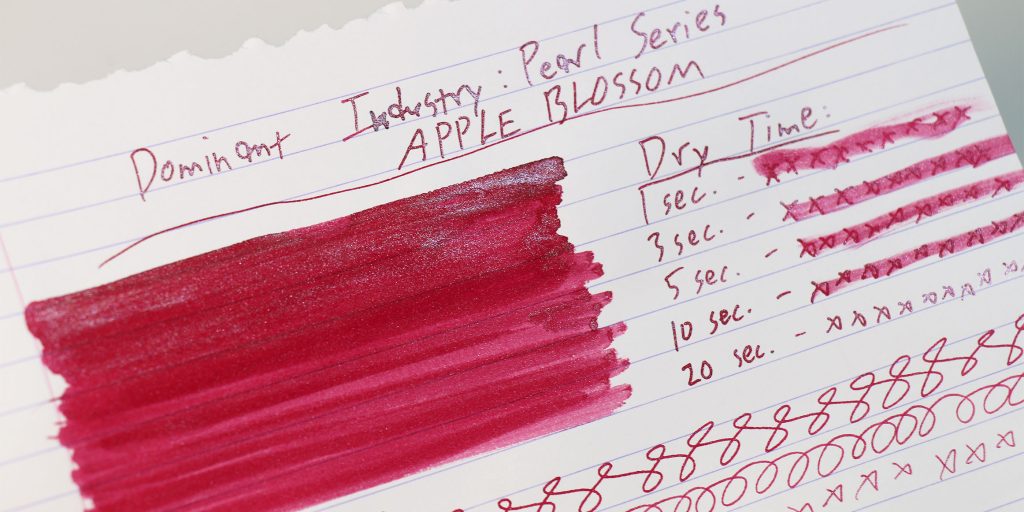 Dominant Industry Apple Blossom ink review dry test.