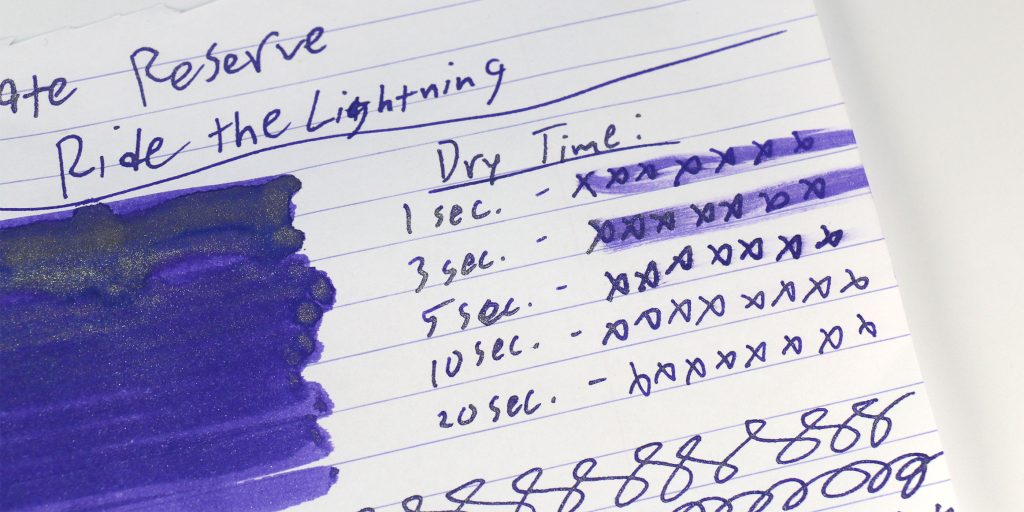 Private Reserve Ride the Lightning ink's review tests of the ink's dry time. 