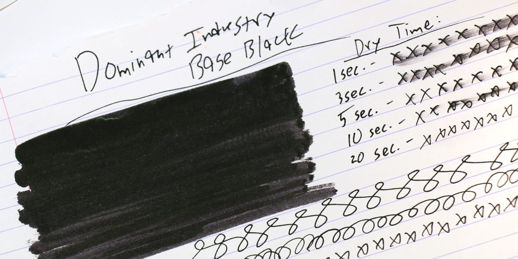Dominant Industry Base Black ink review dry time test results. 