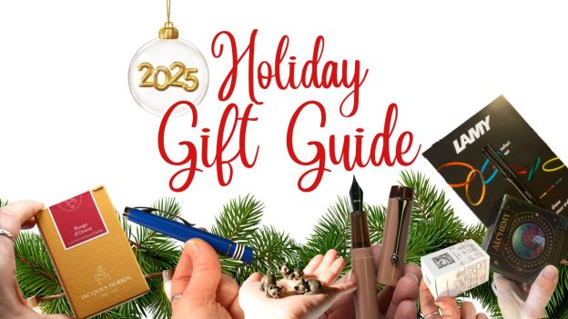 2025 holiday gift guide for pen, inks, and writing accessories title/header image showing a variety of pen and ink gifts and a seasonal background.