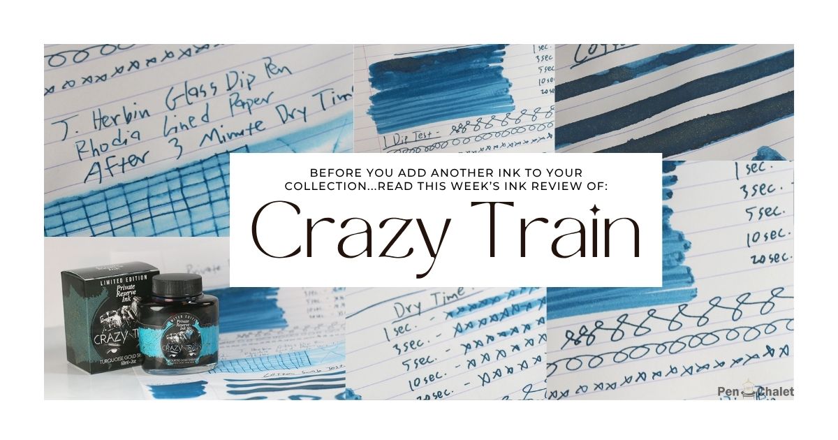 Private Reserve Crazy Train Ink Review: Turquoise Shimmer | Pen Chalet