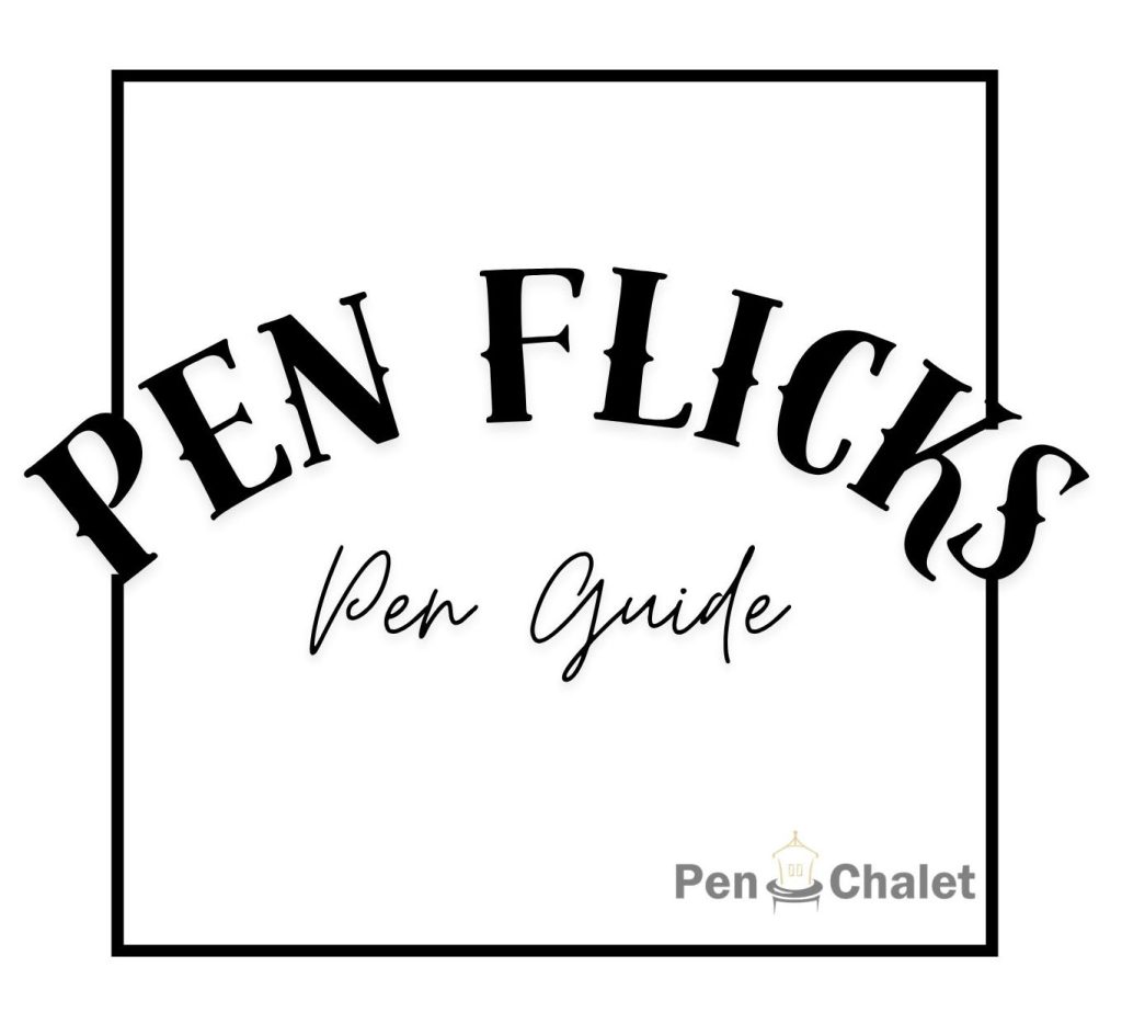 Pen Flicks Pen Guide title icon by Pen Chalet black text on white background with black border. 